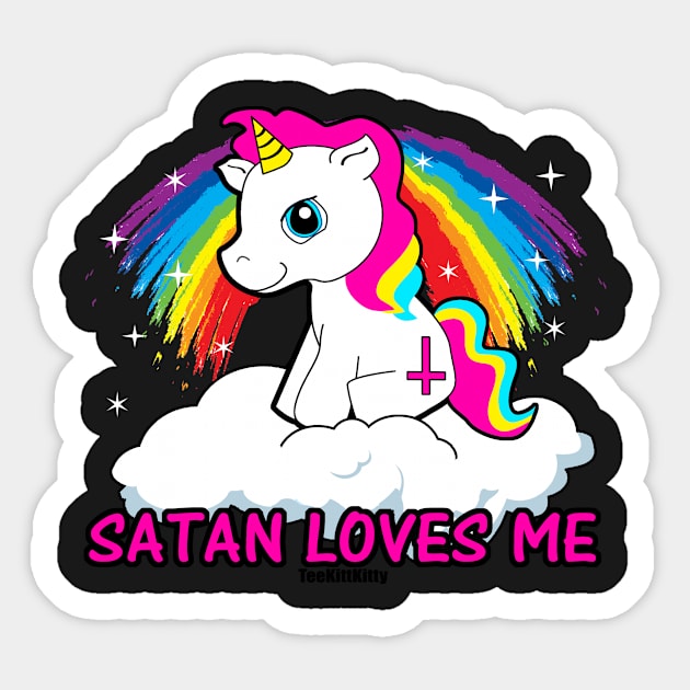 Satan Loves Me Shirt - Funny Satanic, Funny Occult Design, Sticker by BlueTshirtCo